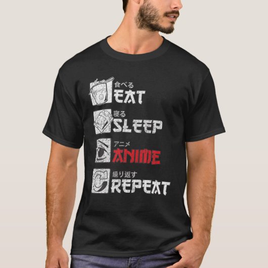 Eats Sleep Anime Repeats Gift T-Shirt (Vorderseite)