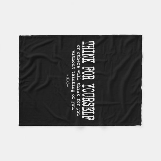 Eau Quote Motivation Insrational - Think For Yours Fleecedecke (Vorderseite (Horizontal))