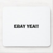 EBAYYEA!!! MOUSEPAD (Vorne)