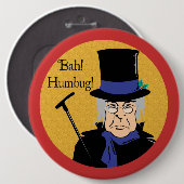 Ebenezer Scrooge Bah! Humbug! Button (Vorne & Hinten)