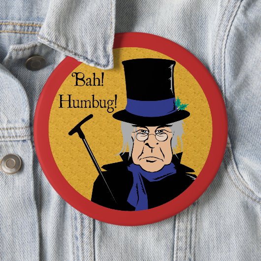 Ebenezer Scrooge Bah! Humbug! Button (Beispiel)