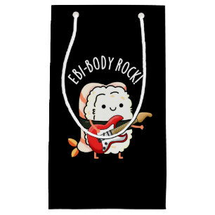 Ebi-body Rock Funny Rocker Sushi Pun Dark BG Kleine Geschenktüte