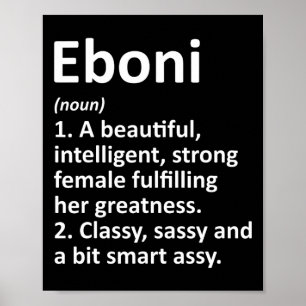 Eboni Definition Personalisiert Name Funny Christm Poster