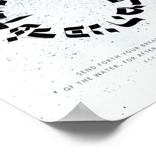 Ecclesiastes 11,1, Hebräische Kalligraphie Poster (Ecke)