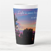 Ecclesiastes 11:7 Latte Tasse (Vorderseite)