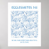 Ecclesiastes 3:11 hat er alles schön gemacht poster (Vorne)