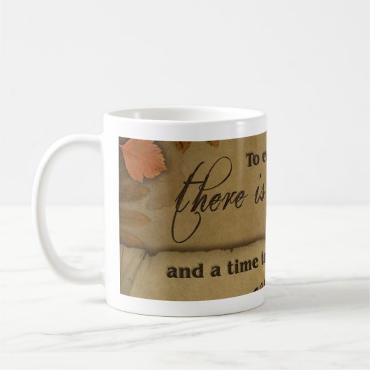 Ecclesiastes 3:1 Schrifts-Kunst-Geschenke Kaffeetasse (Links)