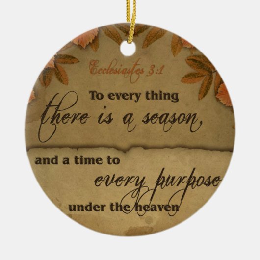 Ecclesiastes 3:1 Schrifts-Kunst-Geschenke Keramik Ornament (Vorne)