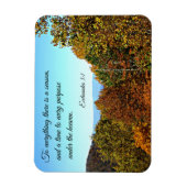 Ecclesiastes 3:1 Zu allem gibt es eine Saison. Magnet (Vertikal)