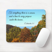 Ecclesiastes 3:1 Zu allem gibt es eine Saison. Mousepad (Mit Mouse)