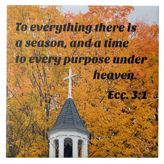 Ecclesiastes 3:1 Zu allem, was es eine Saison gibt Fliese (Vorderseite)