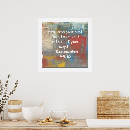Ecclesiastes 9:9-10 Poster (Küche)