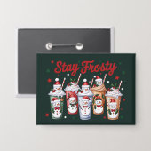 Eced Coffee Bleibe Frosty Christmas Snowman Xmas Button (Vorderseite/Rückseite)