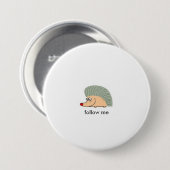 Echidna ish Cartoon 03 IGEL, Follow-me Button (Vorne & Hinten)