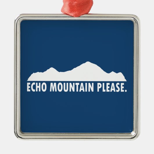 Echo Mountain Bitte Ornament Aus Metall (Vorne)