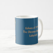 Echoes of '73: The Chronos Ocean's Labyrinth Kaffeetasse (VorderseiteRechts)