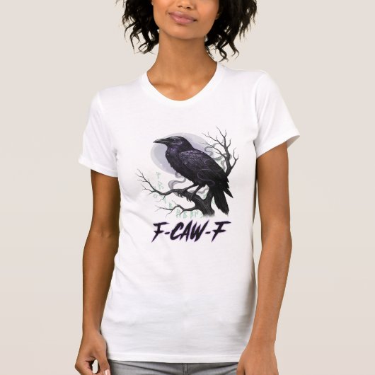 Echoes of the Night: "F-CAW-F" Mystic Raven T-Shir T-Shirt (Vorderseite)