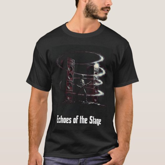 Echoes of the Stage T-Shirt (Vorderseite)
