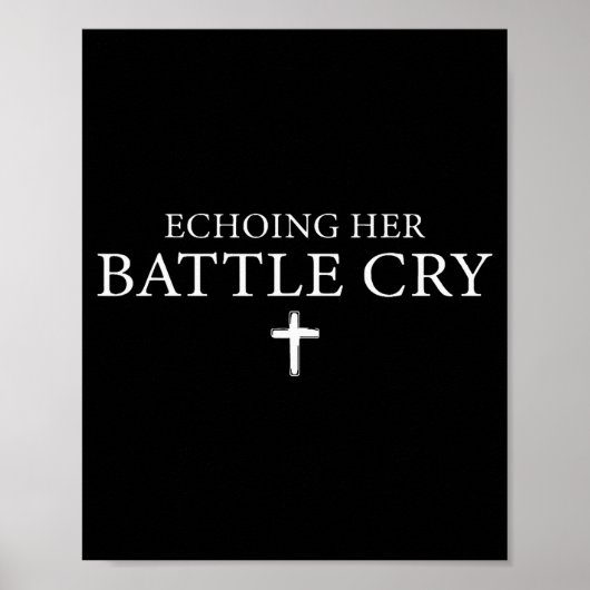 Echoing Her Battle Cry Poster (Vorne)