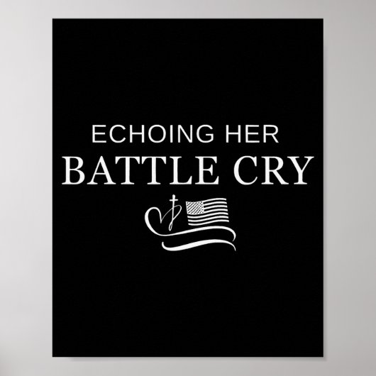 Echoing Her Battle Cry Usa Flag Christian  Poster (Vorne)
