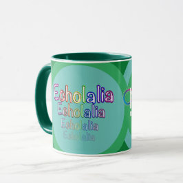 Echolalia NeuroDivergent Rebel Tasse