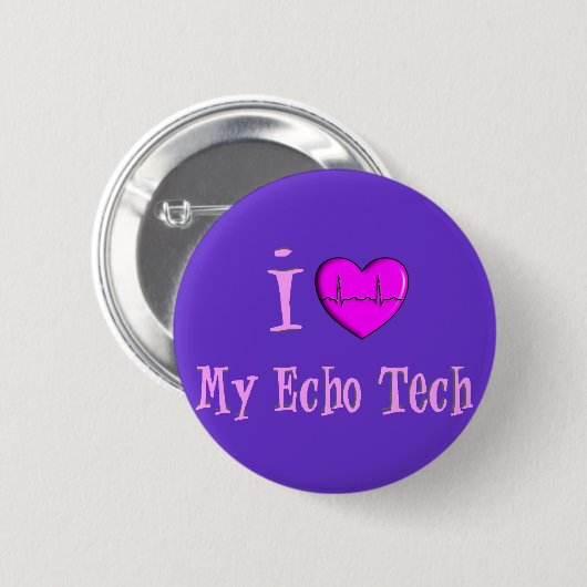 Echotech-Geschenke "ich Liebe mein EchoTech " Button (Vorne & Hinten)