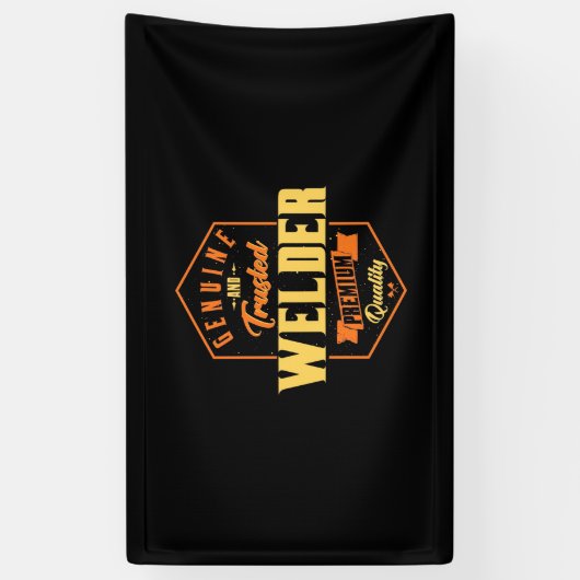 Echt und vertrauenswürdig Welder Banner (Vertikal)