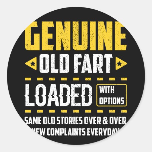 Echte alte Furz mit Optionen beladen wie alt Runder Aufkleber (Vorderseite)