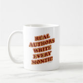 Echte Autoren schreiben jeden Monat einen lustigen Kaffeetasse (Links)
