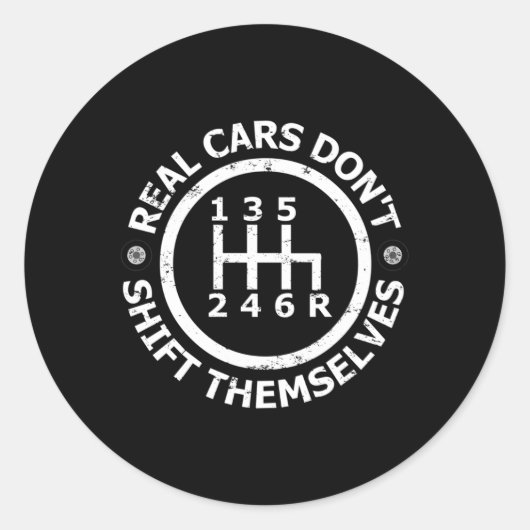 Echte Autos drehen sich nicht um sechs Geschwindig Runder Aufkleber (Vorderseite)