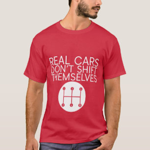Echte Autos schalten nicht von selbst Retro-Gesche T-Shirt