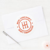 Echte Autos verlagern sich nicht selbst Runder Aufkleber (Umschlag)