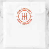 Echte Autos verlagern sich nicht selbst Runder Aufkleber (Tasche)