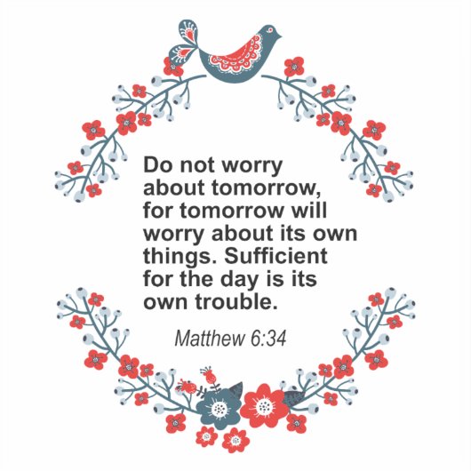 Echte Bibel Wird Matthew 6:34 Aufkleber (Vorderseite)