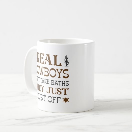 Echte Cowboys nehmen keine Bäder, sie trocknen nur Kaffeetasse (Vorderseite Links)