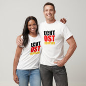 Echte DDR Ostdeutschland Ostdeutsche Ostdeutsche O T-Shirt (Unisex)