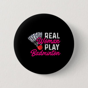 Echte Frau spielt Badminton Badminton-Spielerin Fe Button