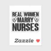 Echte Frauen heiraten Krankenschwestern Kindermädc Aufkleber (Blatt)