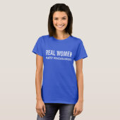 Echte Frauen heiraten Psychologen T-Shirt (Vorne ganz)