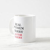Echte Frauen heiraten Wasserläufer Kaffeetasse (Vorderseite Links)