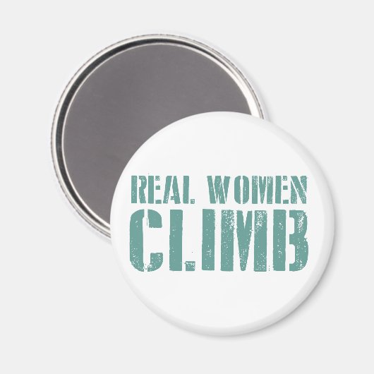 Echte Frauen klettern Magnet (Vorderseite/Rückseite)