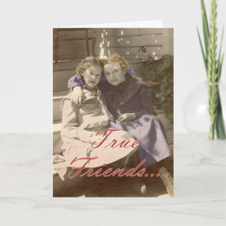 Echte Freunde bringen immer das Beste in Ihnen Karte