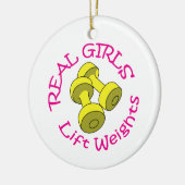 Echte Girls Lift Weight Keramik Ornament (Links)
