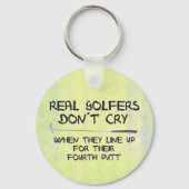 Echte Golfer weinen nicht Schlüsselanhänger (Vorderseite)