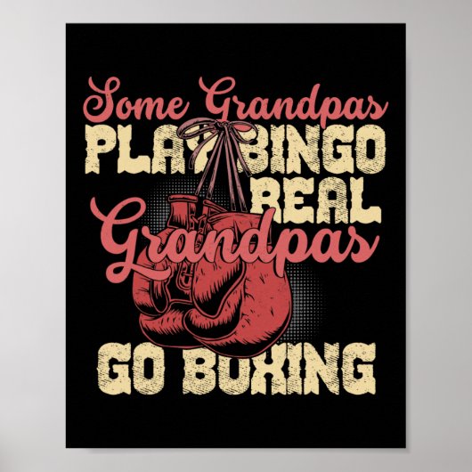 Echte Großväter gehen boxen Lustige Opa-Geschenke Poster (Vorne)
