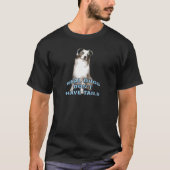 Echte Hunde haben keine Schwanz T-Shirt (Vorderseite)