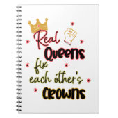 Echte Königinnen reparieren gegenseitig ihre Krone Notizblock (Vorderseite)