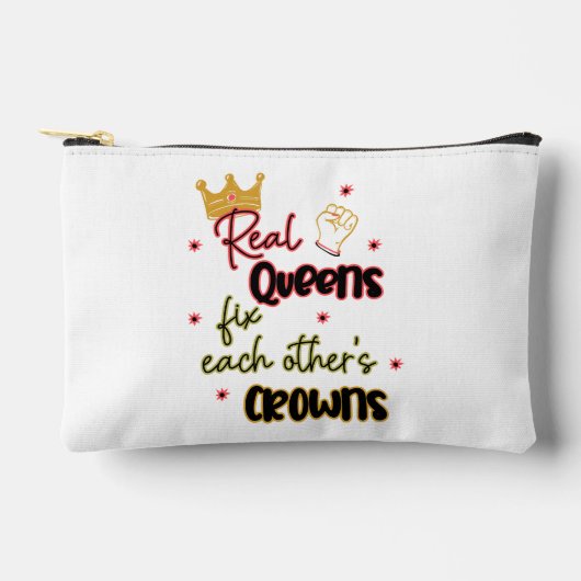 Echte Königinnen reparieren gegenseitig ihre Krone Zubehörtasche (Vorderseite)