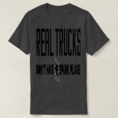 Echte LKWs haben keine Spark-Plugs Funny 4x4 Racin T-Shirt (Design vorne)