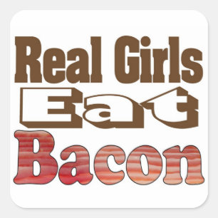 Echte Mädchen essen Bacon Quadratischer Aufkleber